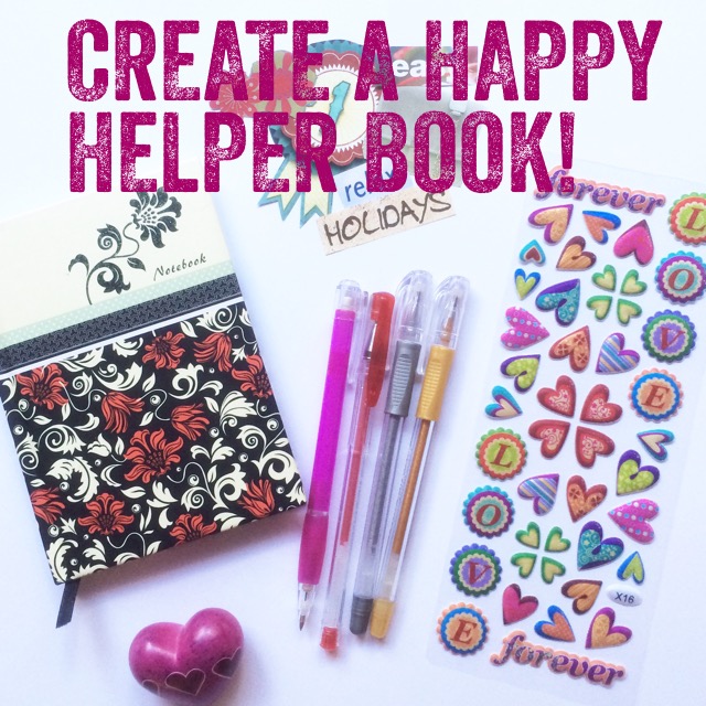Create a 'Happy Helper' book 