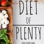 Diet Of Plenty – Book Review